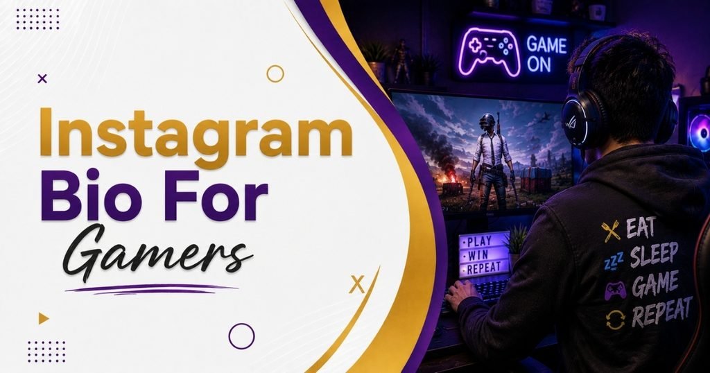 Instagram Bio for Gamers