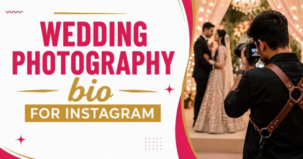Wedding photography bio for instagram