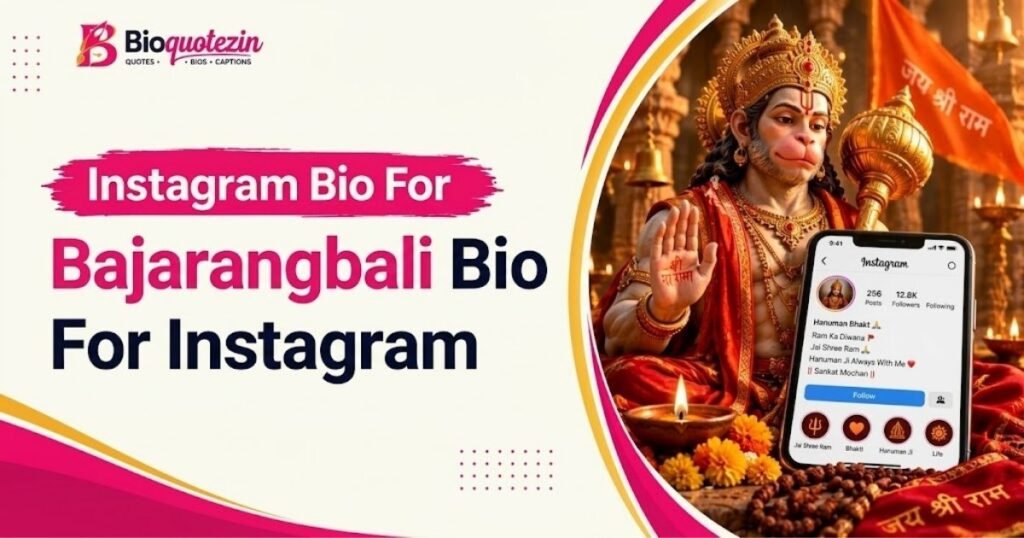 Bajarangbali Bio For Instagram