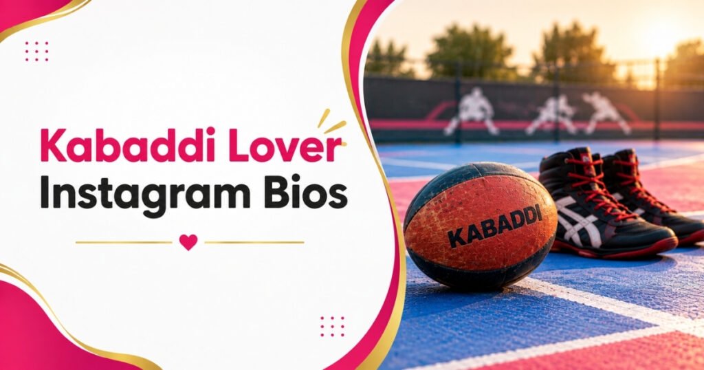 Instagram Bio for Kabaddi Lovers  