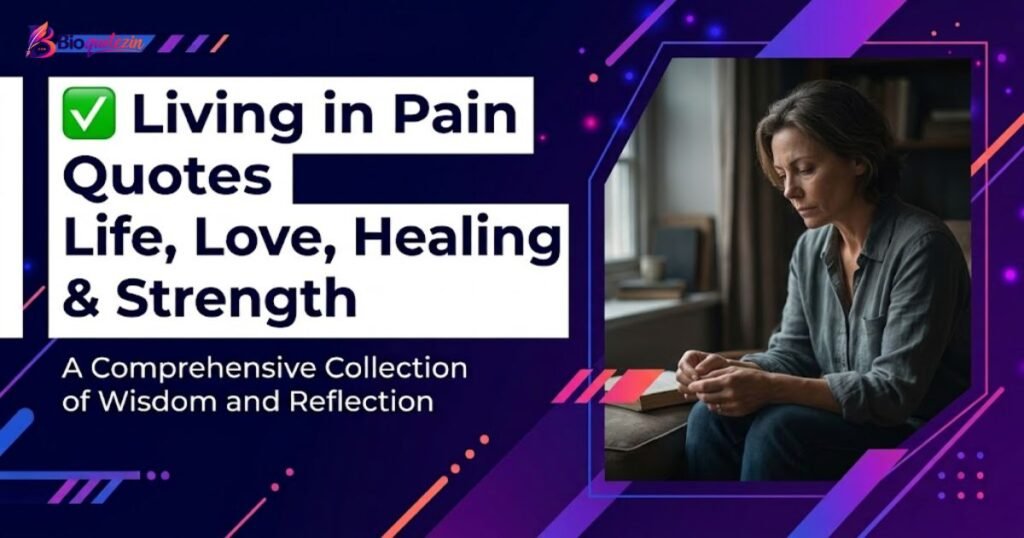 Living in Pain Quotes