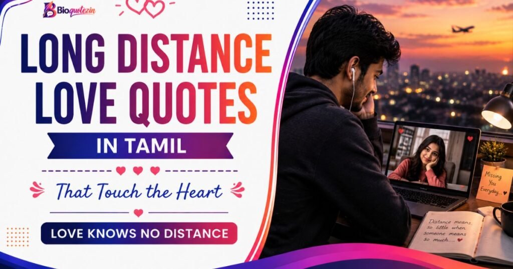 Long Distance Love Quotes In Tamil