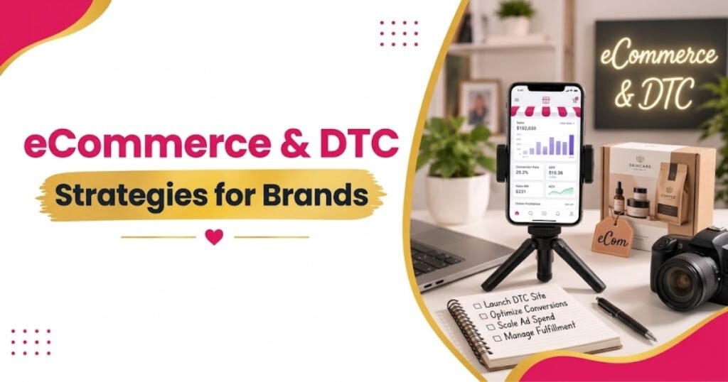 eCommerce and DTC brands