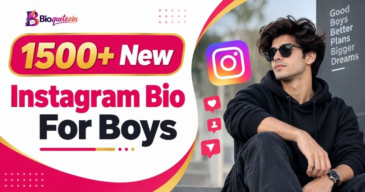 Instagram Bio For Boys