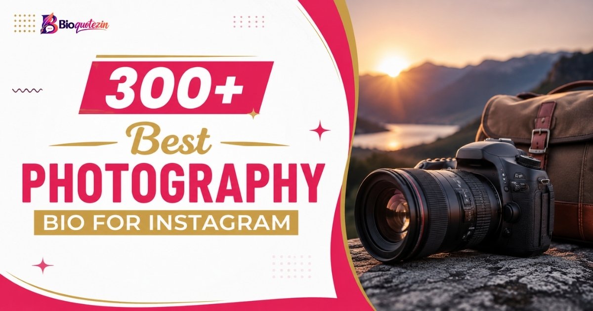 Photography Bio For Instagram