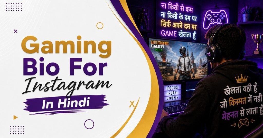 Gaming Bio for Instagram in Hindi