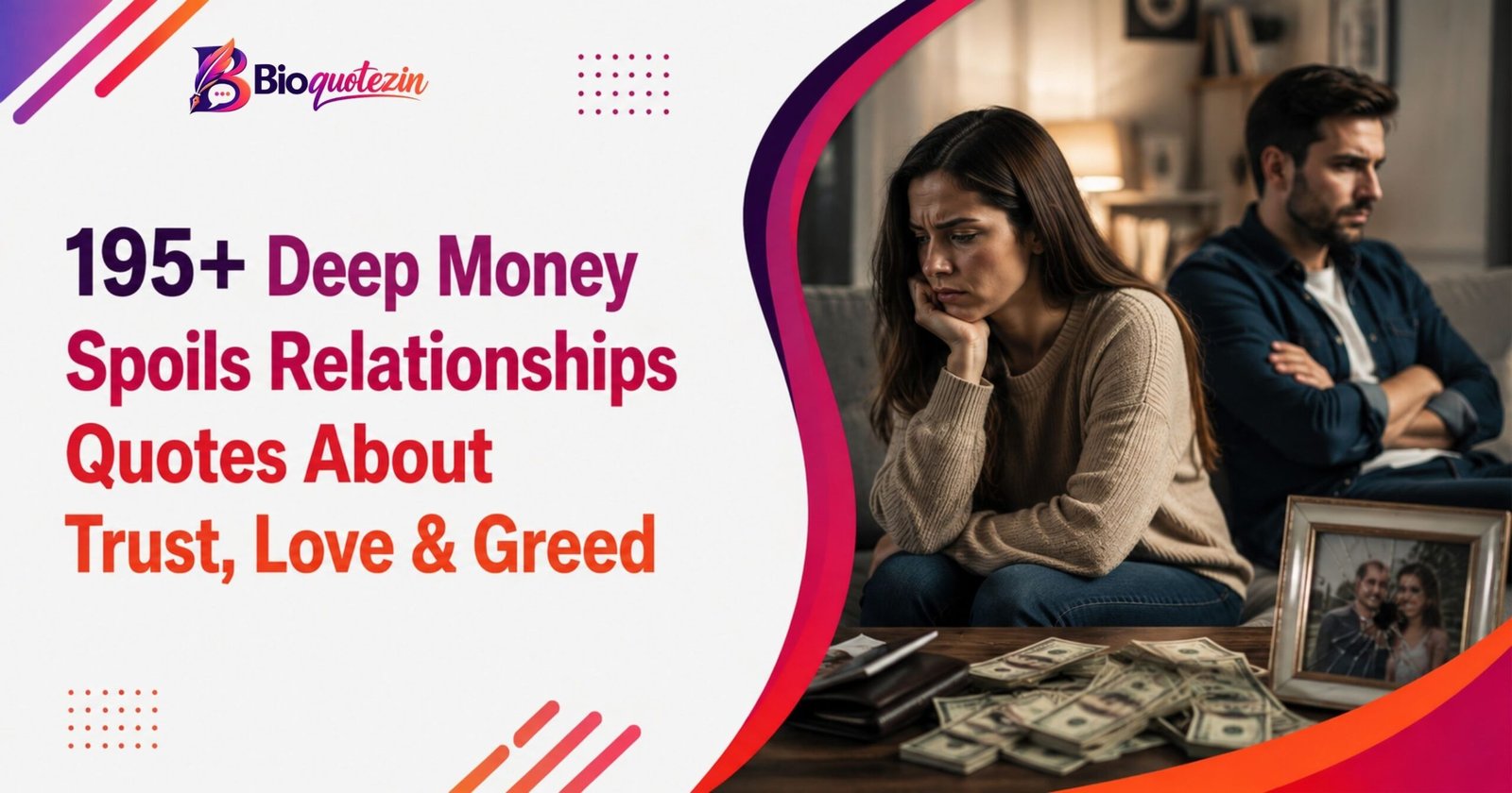 Money Spoils Relationships Quotes