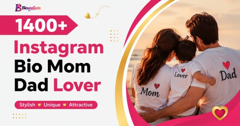 Instagram Bio Mom Dad Lover