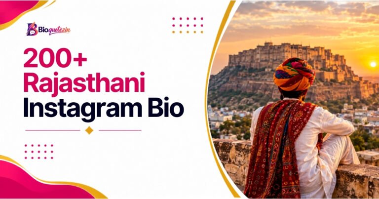 200+ Rajasthani Instagram Bios