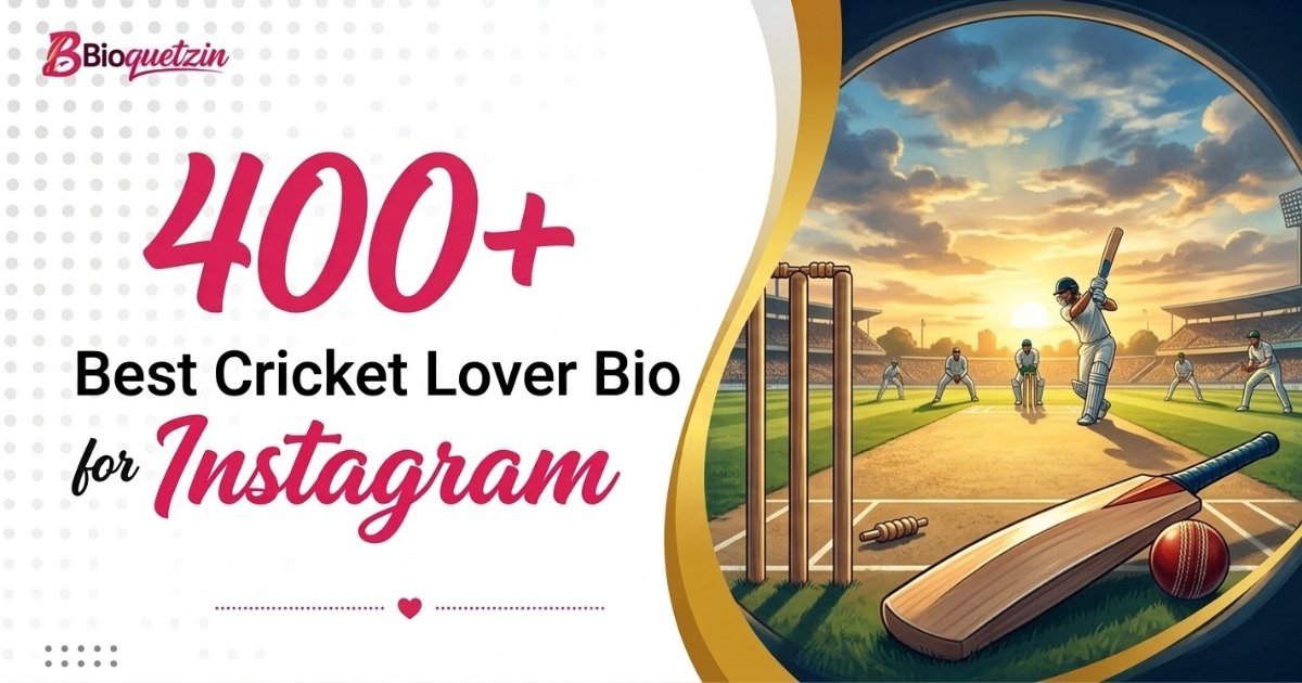 400+ Best Cricket Lover Bio For Instagram