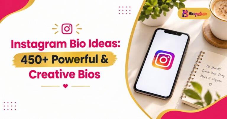 Instagram Bio Ideas: 450+ Powerful & Creative Bios for 2026