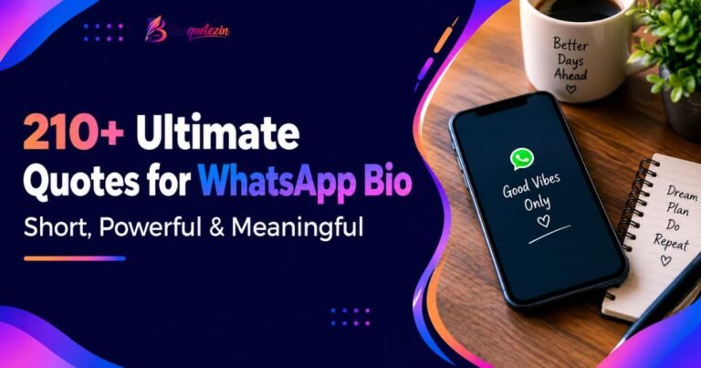 Quotes for WhatsApp Bio